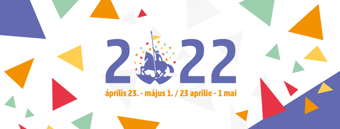 Zilele Sfântu Gheorghe • Ediţia 29 • 23 Aprilie - 1 Mai 2022